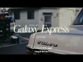 Vietsub | Galaxy Express - D Gerrard | Lyrics Video