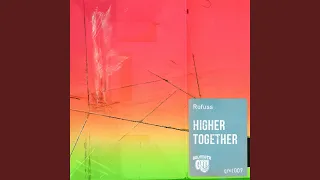 Higher Together 