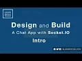 Design and Build a Chat App with Socket io Intro