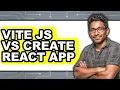 Vite JS vs Create React App - Which Is Better