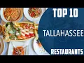 Top 10 Best Restaurants to Visit in Tallahassee Florida USA - English