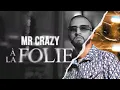 Download Lagu MR CRAZY - À LA FOLIE (CLIP OFFICIEL) Prod By Aybe