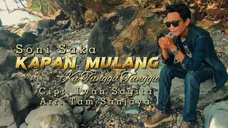 Download Lagu Lampung Populer - Soni Saka - Kapan Mulang // cipt.iwan s.pulaka //arr.Tam Sanjaya ( COVER) MP3