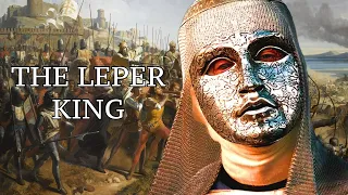 The Leper King The Defender of Jerusalem Baldwin IV