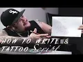 How to do Script Calligraphy for Tattoos