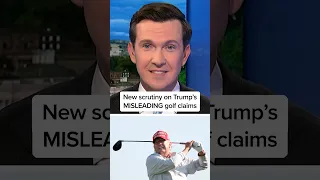 New scrutiny on Trump s MISLEADING golf claims