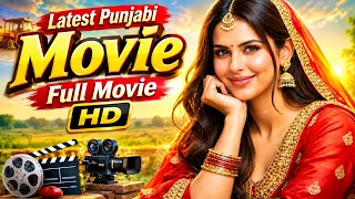 New Punjabi Movie 2026 | HD Full Punjabi Movie | Latest Romantic Punjabi Movie 2026