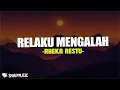 Download Lagu Rheka Restu - Relaku Mengalah (Lirik Lagu) | sekuat kuat nya diriku sayang sebisanya aku berjuang