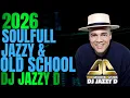 Lagu 2026 Soulful, Jazzy \u0026 Old School Vol 1 mixed by DJ Jazzy D
