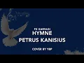 Hymne Petrus Kanisius - FX Karyadi