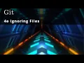 Git 4e Ignoring Files