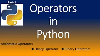 Arithmetic Operators Binary Unary Operators Python CBSE 8-12 VIKASH