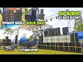 Lagu Update Loading BP AUDIO 32 Bass,,Ternyata Tatanan \u0026 Dapur Pacu yg digunakan seperti ini‼️
