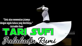 Download Keindahan Tari Sufi Jalaluddin Rumi MP3