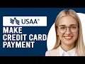 How To Make A USAA Credit Card Payment How To Pay USAA Credit Card