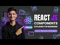 React JS Components Explained for Beginners - Class Functional Components in Hindi