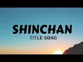 Download Lagu Shinchan Cartoon Theme Song - Lyrical Video | LyricalLyfe