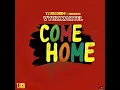 Come Home - Vybz Kartel