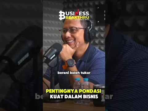 Pentingnya Pondasi Kuat dalam Bisnis #businessbreakthru #podcast #kangridwanofficial #podcastclips