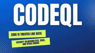 CodeQL automate security checks Code Scanning security vulnerability