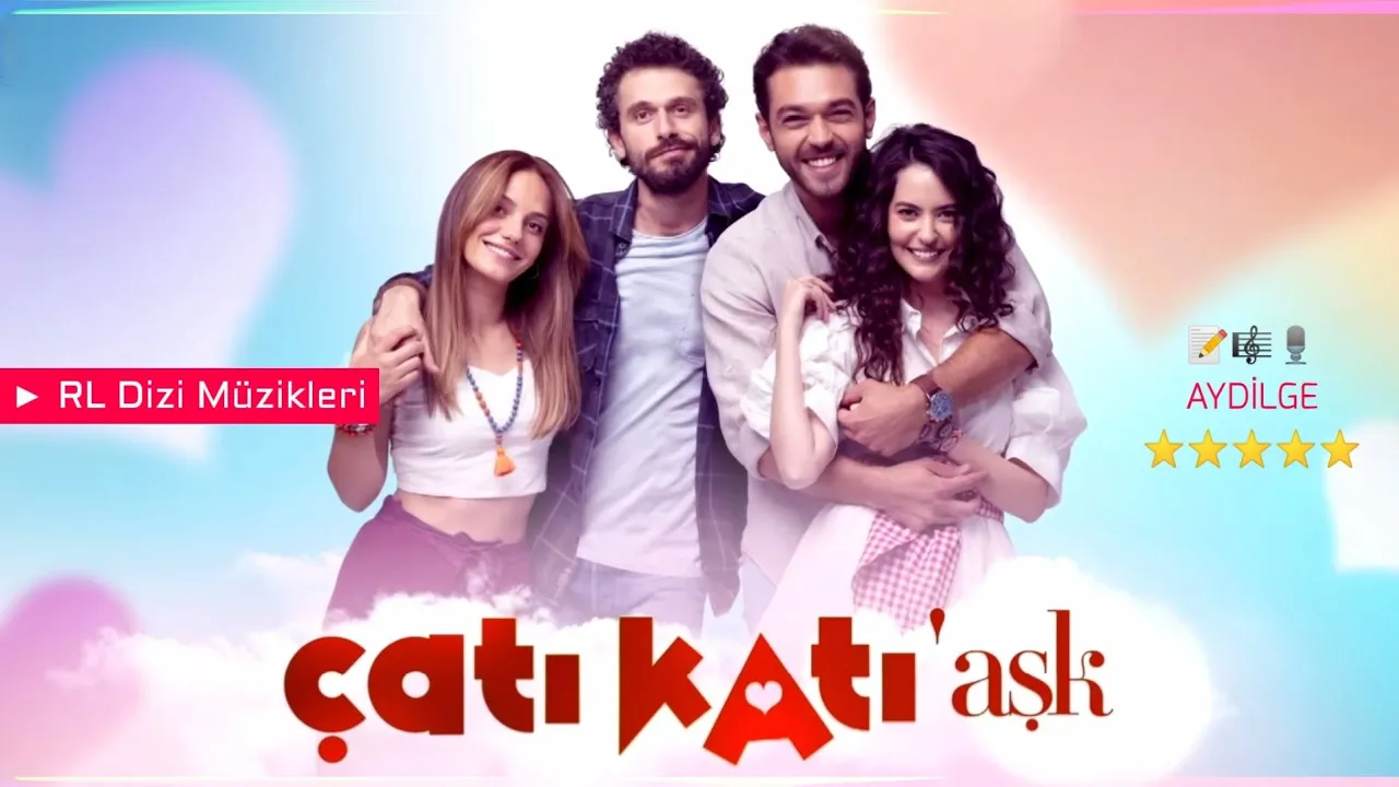 Çatı Katı Aşk - Jenerik (Aydilge)