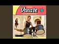 Vaaste