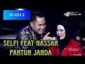 Download Lagu DUET selfi dan nasar pantun janda  bikin acara da asia semakin hidup dan rating naik