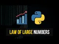 Law of Large Numbers in Python