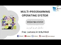 Multi-Programming Operating System Computer Science Lecture Sabaq pk