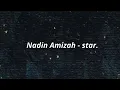 Download Lagu Nadin Amizah - star. (lirik)