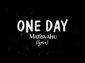 One Day /MATISYAHU //lyrics