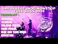 Lagu DJ KESEPIAN DYGTA - NYAMAN ANDMESH || BREAKBEAT INDO NONSTOP FULL BASS 2020