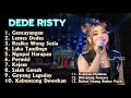 Download Lagu GENTAYANGAN Voc DEDE RISTY GANJENE PANTURA FULL ALBUM TARLING TERBARU 2025 NGAPLANG NGAPLANG