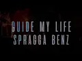Spragga Benz GUIDE MY LIFE