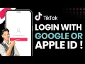 Lagu How to Login TikTok With Google or Apple ID !