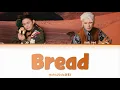 NORAZO - Bread Lyrics (노라조 - 빵 가사) (album jacket ver.) [Color Coded Lyrics Han/Rom/Eng]