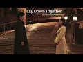 Lagu [THAISUB] Lay Down Together (Can This Love Be Translated? OST)