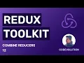 Redux Toolkit Tutorial - 12