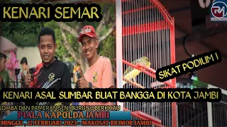 Download KENARI SEMAR || PODIUM 1 DI PIALA KAPODLA JAMBI MP3