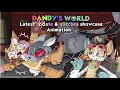 Lagu 🍨 Latest Dandy's World Update Showcase 🍪 | Dandy's World Animation ❀