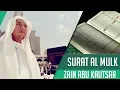 Download Lagu Best Recitation || Surat Al Mulk || Zain Abu Kautsar