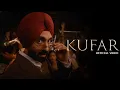 Kufar I Official Video | Diljit Dosanjh I Manushi Chhillar | Aura I Raj Ranjodh I MixSingh