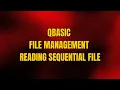SEE Computer QBASIC File Management Reading a Sequential File