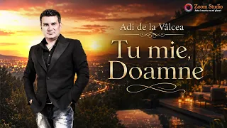 Descarcă Adi De La Valcea Si Dj John - Tu Mie X Doamne MP3 gratuit - Muzica123