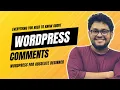 WordPress Comments Tutorial - What is Comment in WordPress how to manage comments in WordPress