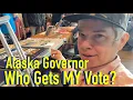 Who Gets My Vote for Alaska Governor in the Primary Election 2026