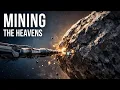 How Asteroid Mining Could Change The World 4K