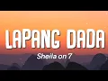 Download Lagu Sheila On 7 - Lapang Dada (Lirik)