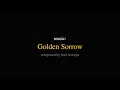 Download Lagu Golden Sorrow by Joel Astorga