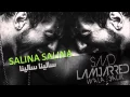 Download Lagu Saad Lamjarred - Salina Salina (Official Audio) | سعد لمجرد - سالينا سالينا